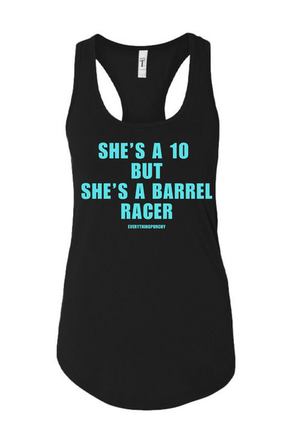 She's a 20 but she's a barrel racer tank top