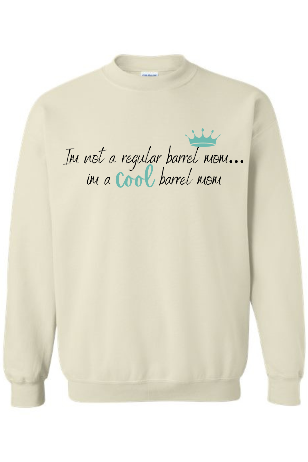 I'm not a regular barrel mom, I'm a cool barrel mom sweatshirt