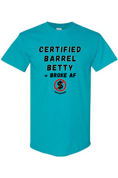 Certified Barrel Betty t-shirt